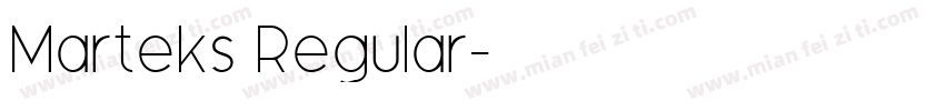 Marteks Regular字体转换
